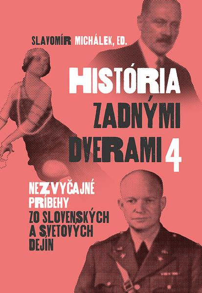 Levně História zadnými dverami 4