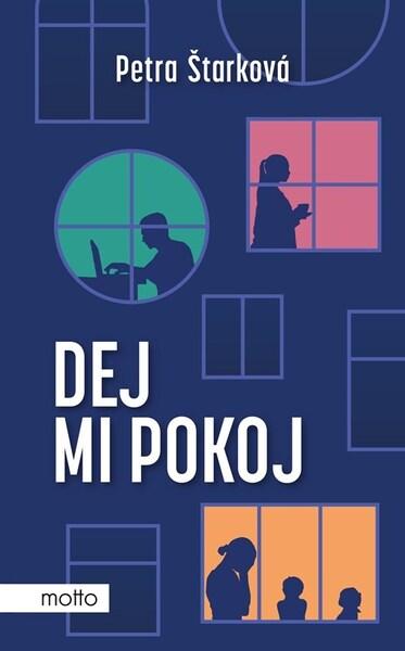 Dej mi pokoj - 9788026726814