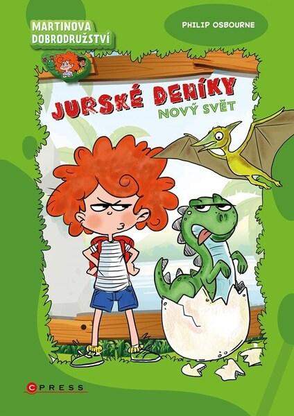 Martinova dobrodružství Jurské deníky - 9788026452799