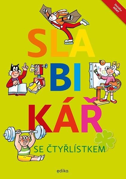 Slabikář se Čtyřlístkem - 9788026619840