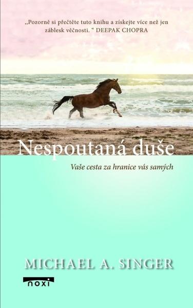 Levně Nespoutaná duše