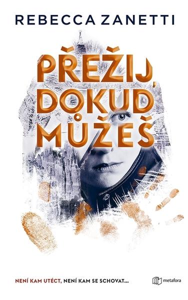 Levně Přežij, dokud můžeš