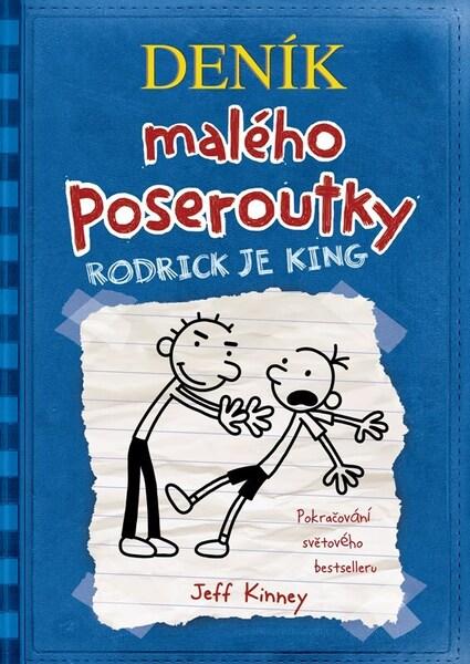 Deník malého poseroutky Rodrick je king - 9788074986703