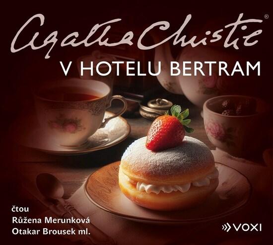 Levně V hotelu Bertram