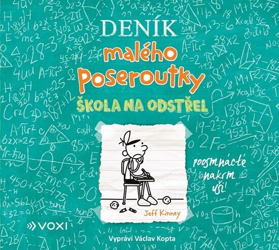 Deník malého poseroutky Škola na odstřel - 9788074481246
