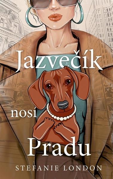 Jazvečík nosí Pradu - 9788055194257