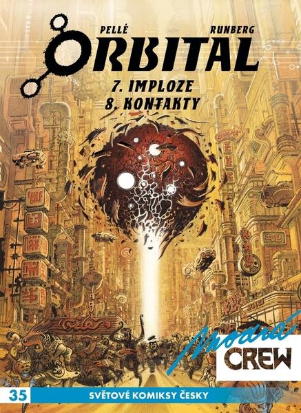 Levně Modrá CREW Orbital 7 + 8
