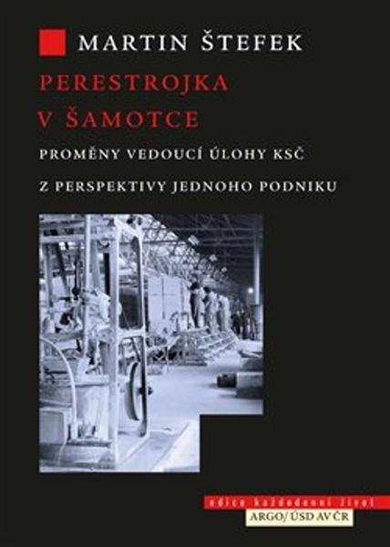 Perestrojka v Šamotce - 9788025744055