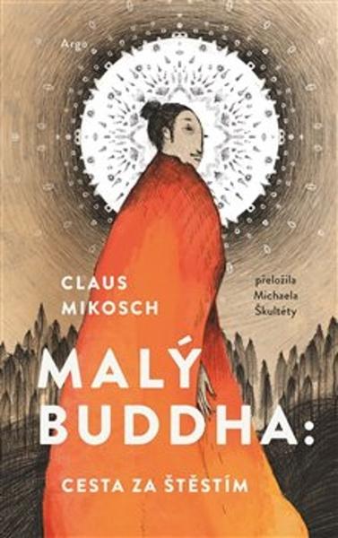 Levně Malý Buddha: Cesta za štěstím
