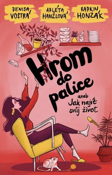 Hrom do palice aneb Jak najít svůj život - 9788024299358