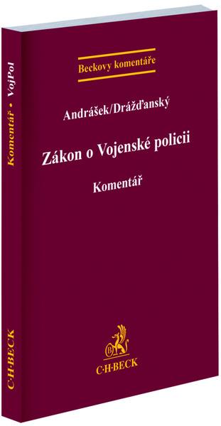 Zákon o Vojenské policii Komentář - 9788074009655