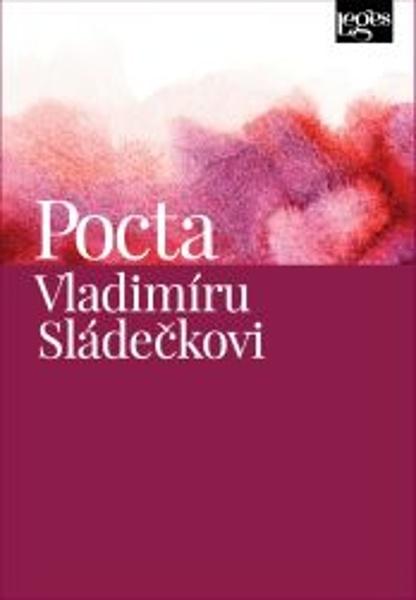 Pocta Vladimíru Sládečkovi - 9788075027320