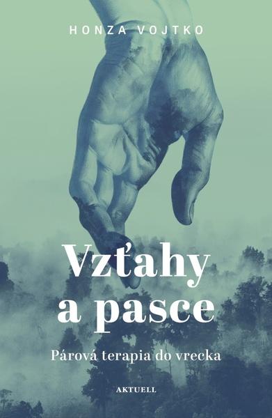 Levně Vzťahy a pasce