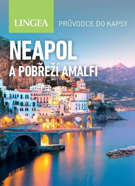 Neapol a pobřeží Amalfi - 9788075089823