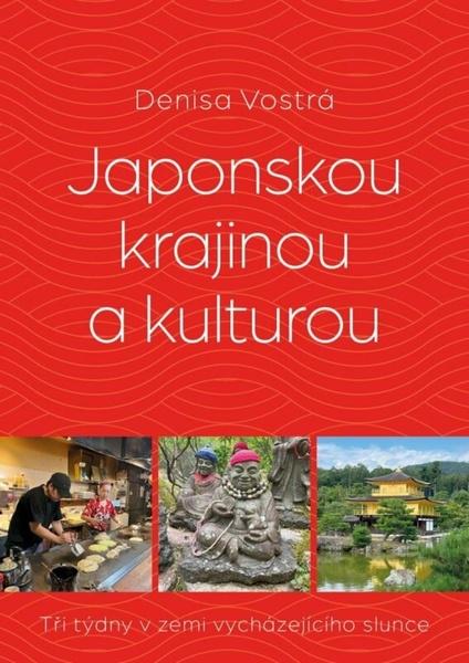 Levně Japonskou krajinou a kulturou