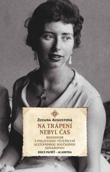 Na trápení nebyl čas - 9788020035080