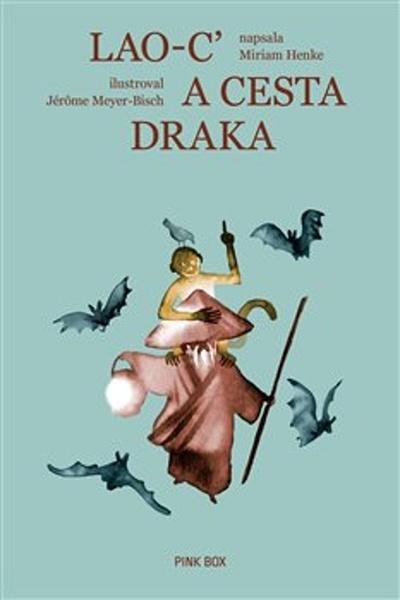 Lao'c na cestě draka - 9788090910508