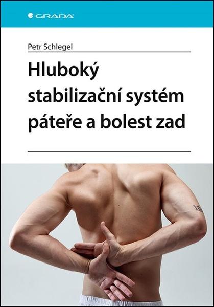 Levně Hluboký stabilizační systém páteře a bolesti zad