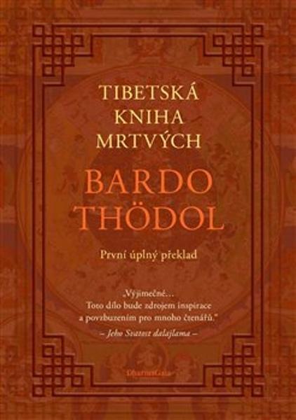 Tibetská kniha mrtvých - 9788074361180