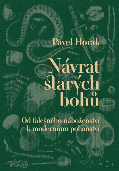 Levně Návrat starých bohů