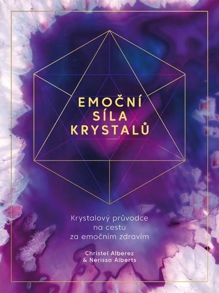 Levně Emoční síla krystalů
