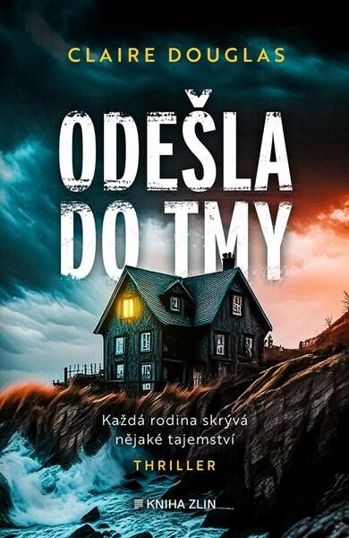 Odešla do tmy - 9788076626836