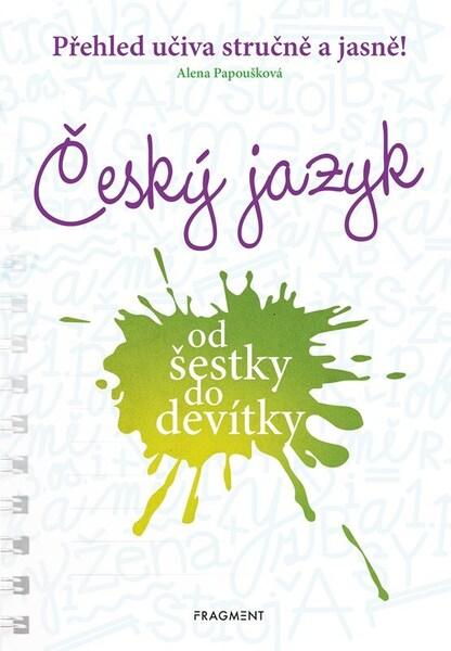Levně Český jazyk od šestky do devítky