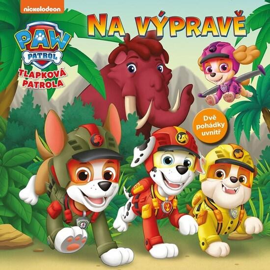 Levně Tlapková patrola Na výpravě