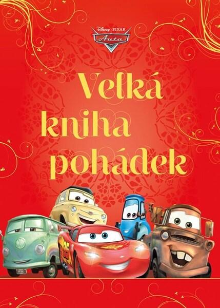 Auta Velká kniha pohádek - 9788025259054