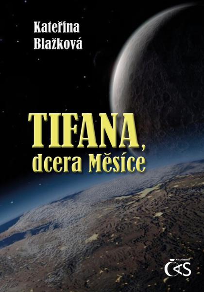 Levně Tifana, dcera Měsíce