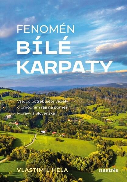 Levně Fenomén Bílé Karpaty