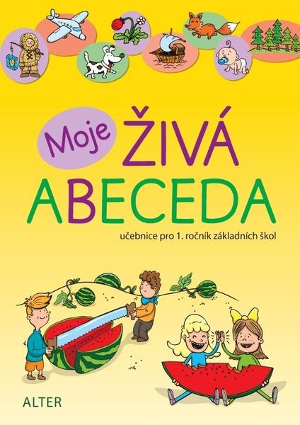Levně Moje ŽIVÁ ABECEDA