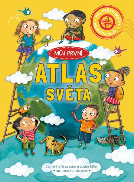 Můj první atlas světa - 9788076392359