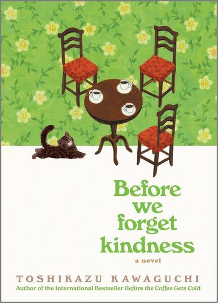 Before We Forget Kindness - 1335915281