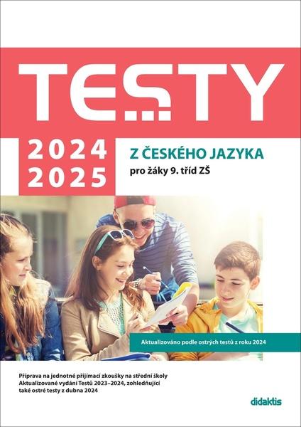 Levně Testy 2024-2025 z českého jazyka pro žáky 9. tříd ZŠ