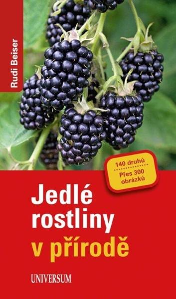 Jedlé rostliny v přírodě - 9788024296203