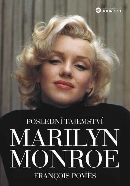 Levně Poslední tajemství Marilyn Monroe