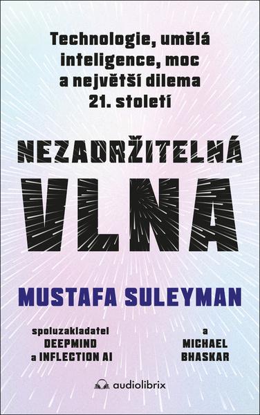 Levně Nezadržitelná vlna