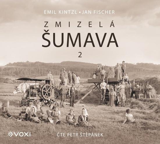 Levně Zmizelá Šumava 2