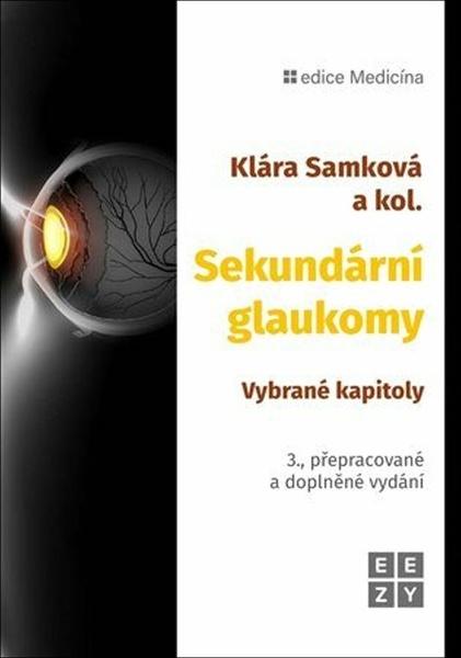Levně Sekundární glaukomy