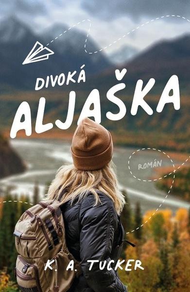 Divoká Aljaška - 9788027724529