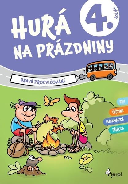 Levně Hurá na prázdniny 4. ročník