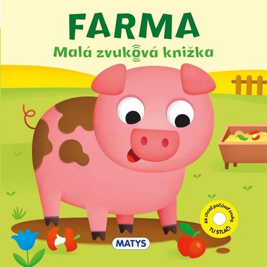 Farma Malá zvuková knížka - 9788080888138
