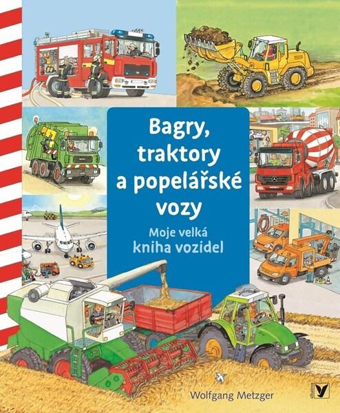 Levně Bagry, traktory a popelářské vozy