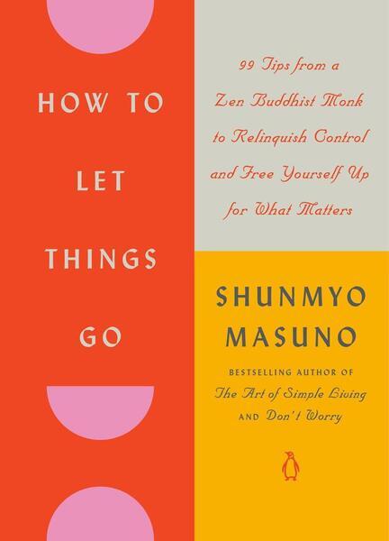 How to Let Things Go - 0143138138