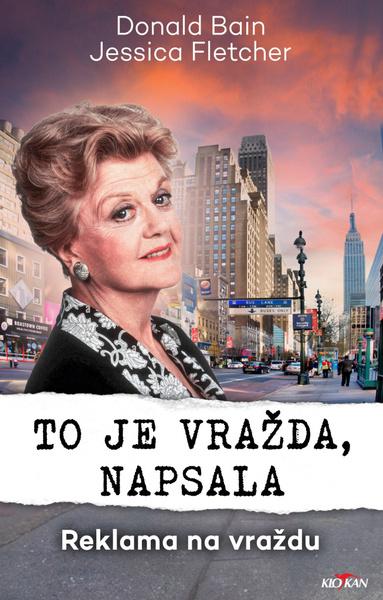 Levně To je vražda napsala Reklama na vraždu