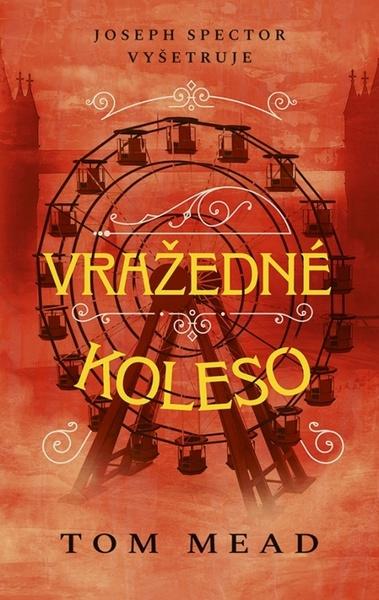 Levně Vražedné koleso