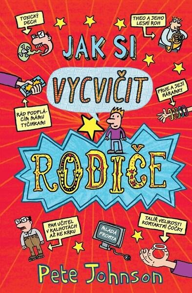 Jak si vycvičit rodiče - 9788020463418