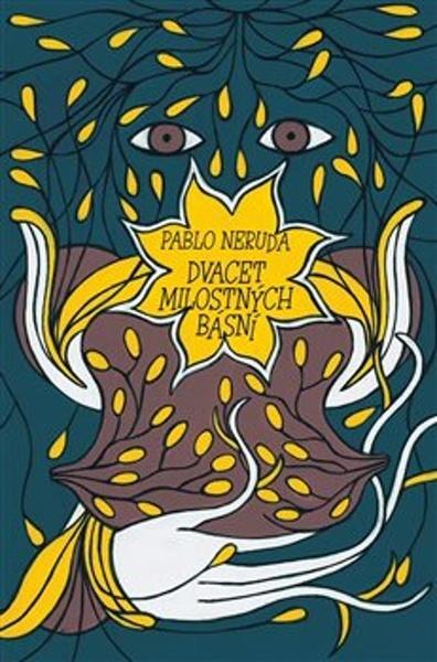 Dvacet milostných básní - 9788076900967