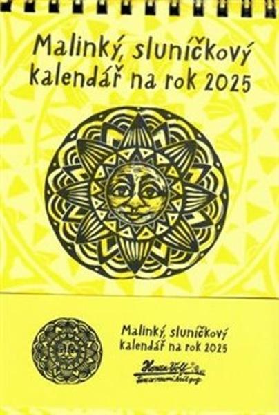 Malinký sluníčkový kalendář na rok 2025 - 9788087704578